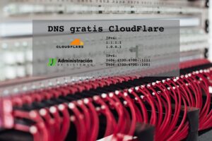 inicio administración de sistemas | dns gratis cloudflare free