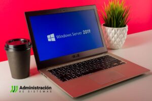 Administración de Sistemas. Inicio | microsoft windows server 2019