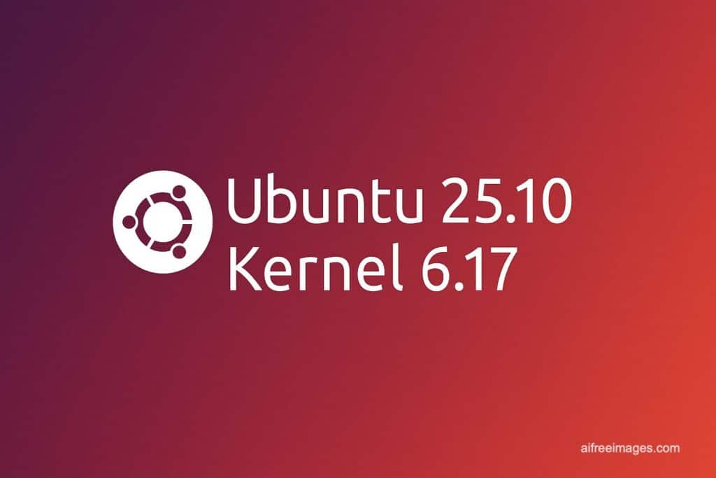 Administración de Sistemas. Inicio | ubuntu 25 10 kernel linux 6 17